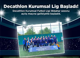 Decathlon Kurumsal Lig Başladı